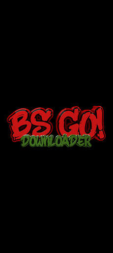 BS GO! DOWNLOADER screenshot 1