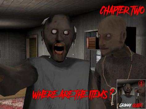 Guide for Granny Horror Chapter Two Game screenshot 1