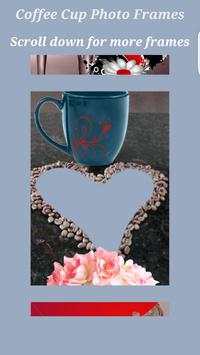 Coffee Cup Photo Frames screenshot 10