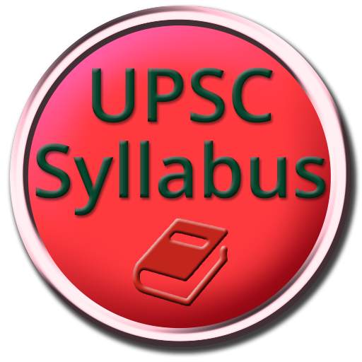 UPSC Syllabus - IAS/IPS Guide  ( 2018 - 2019 ) 5.0