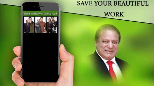Selfie With Nawaz Sharif 2018 screenshot 5