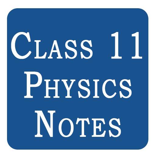 Class 11 Physics Notes 0.9