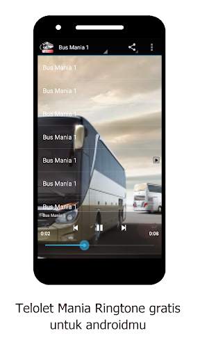 Telolet Bus Mania Ringtone screenshot 1