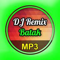 Lagu DJ Remix Batak Mp3 on 9Apps