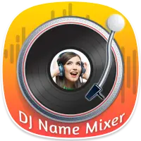 DJ Name Mixer - My Name DJ Song Maker