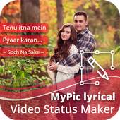 MyPic Lyrical Full Screen Video Maker With Music 1.71