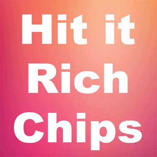 Hit It Richs Free Chips 1.0.0