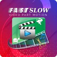 Fast &amp; Slow Video Part Motion icon
