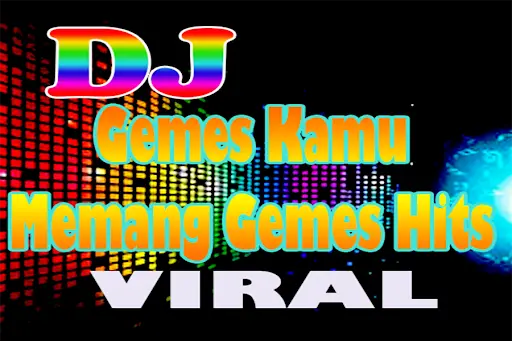 DJ Gemes Kamu Memang Gemes Hits Remix स्क्रीनशॉट 2