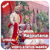 Rajputana Photo Lyrical Video Status Maker 1.0