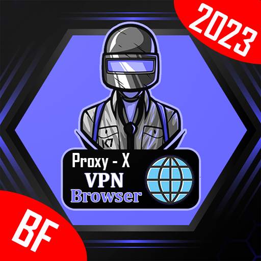 Proxy - X VPN:Bf Browser 3.27
