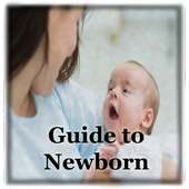 Guide to Newborn Care Born Baby Care on 9Apps