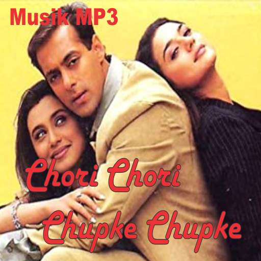 Chori Chori Chupke Chupke Songs Music 3.0.0