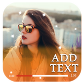 Text on Videos : Photo Editor &amp; Video Editor icon