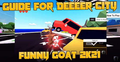 Guide For Deeeer City Funny Goat 2K21 screenshot 2