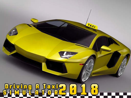 Driving a Taxi Simulator 2018 screenshot 9