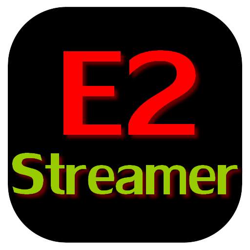 E2 Streamer 0.8.1