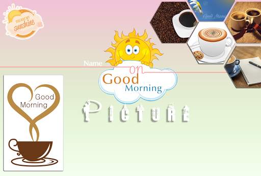 Name On Good Morning Pics screenshot 1