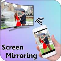 Screen Mirroring Display Mobile Screen On TV on 9Apps