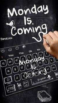 Monday is Coming Series Keyboard Theme screenshot 2