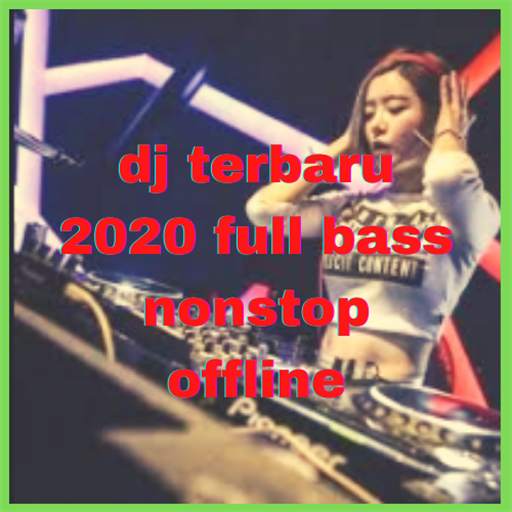 dj terbaru 2021 full bass nonstop offline 1.5