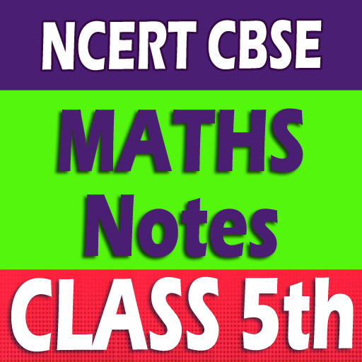 Maths Class 5 Notes Solution | गणित कक्षा 5 icon