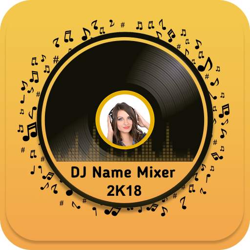 DJ Name Mixer Plus - Mix Name to Song 1.15