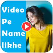 Text On Video (वीडियो पे नाम लिखें) 1.4