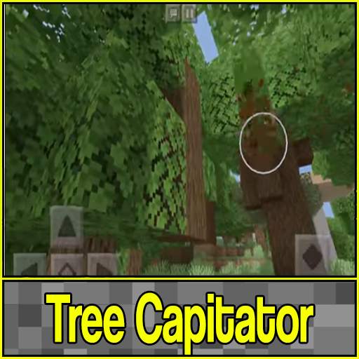 Tree Capitator Craft Mod for MCPE 9.1