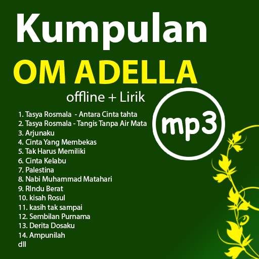 Kumpulan Lagu OM ADELLA Lengkap offline screenshot 1