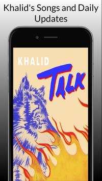 Khalid Free Offline Music No Wifi Need screenshot 2