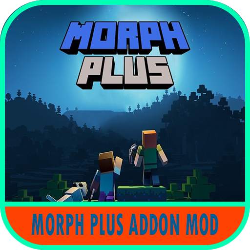 morph plus addon for minecraft 1.0