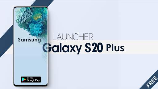Galaxy s20 plus |Theme for Samsung s20 plus screenshot 4