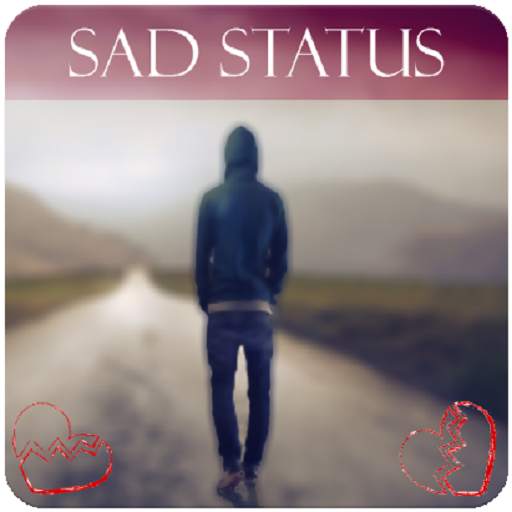 Sad || Broken heart || Break up status   Image Dp 2.0.2