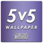 5v5 Wallpaper HD - ML Heroes 2.0