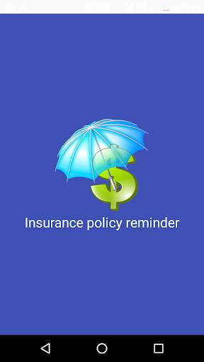 Insurance Policy Reminder screenshot 1