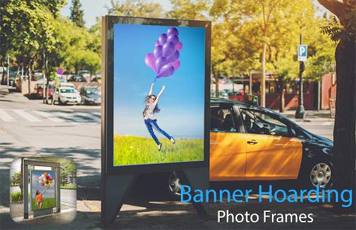 Banner Hoarding Photo Frames - hoarding pic editor screenshot 2