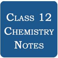 Class 12 Chemistry Notes icon