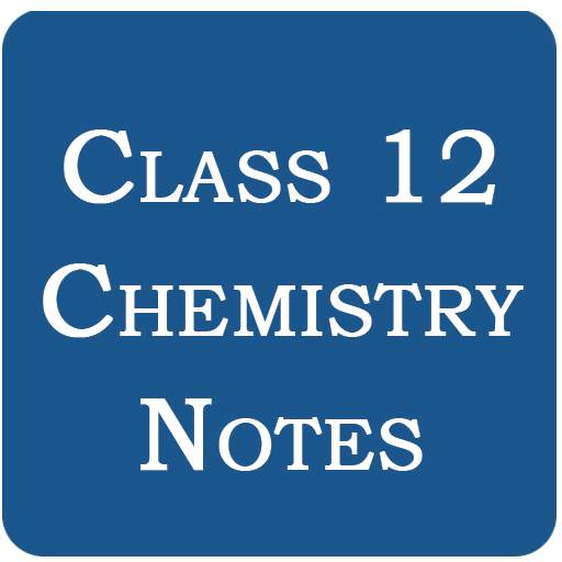 Class 12 Chemistry Notes 0.7
