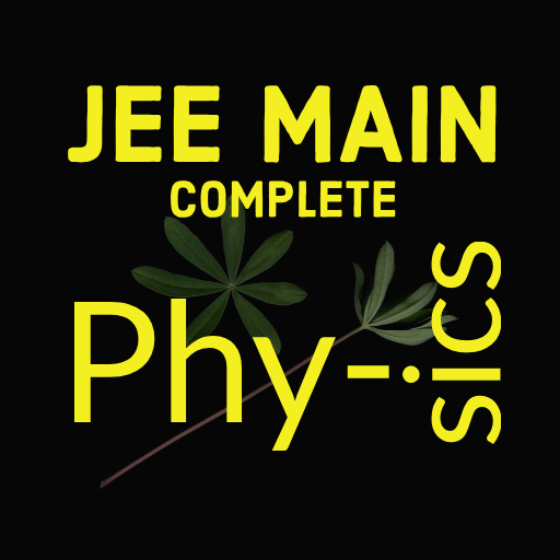 PHYSICS - A COMPLETE GUIDE FOR JEE (MAIN) EXAM icon