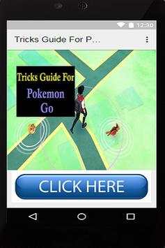 Tricks Guide For Pokemon Go screenshot 1