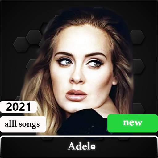 Ad.e.le Songs 2021 (No internet required ) SFAG-DEV