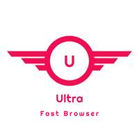 Ultra Fast Browser - Fast and Secure