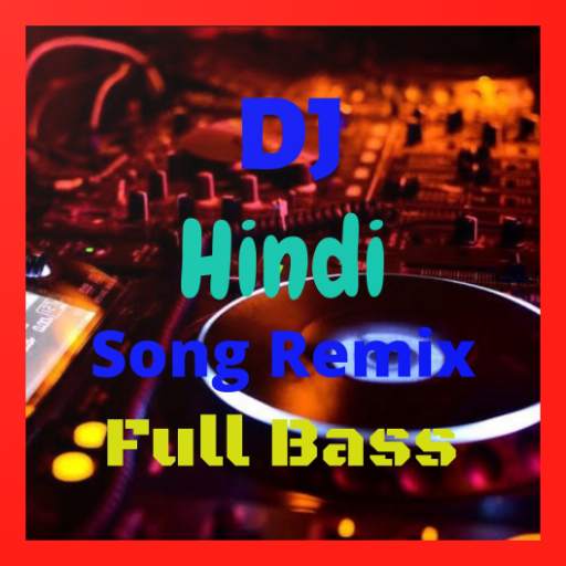 DJ Remix India 2020 Offline 1.0