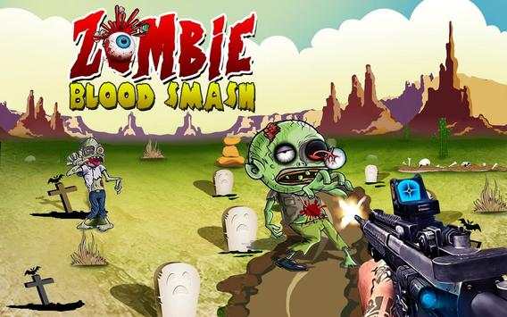 Zombie Blood Smash screenshot 1