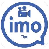 Tips For IMO Video Call Messenger 1.0
