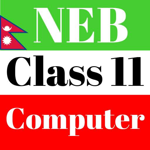 NEB Class 11 Computer Science Notes Offline 1.0