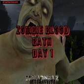 Zombie BloodBath Day 1 1.0.8