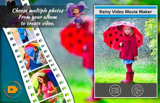 Rainy Video Movie Maker screenshot 1