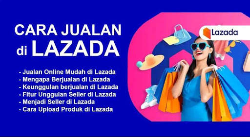 SUKSES JUALAN DI LAZADA- Panduan Jualan di Lazada screenshot 4
